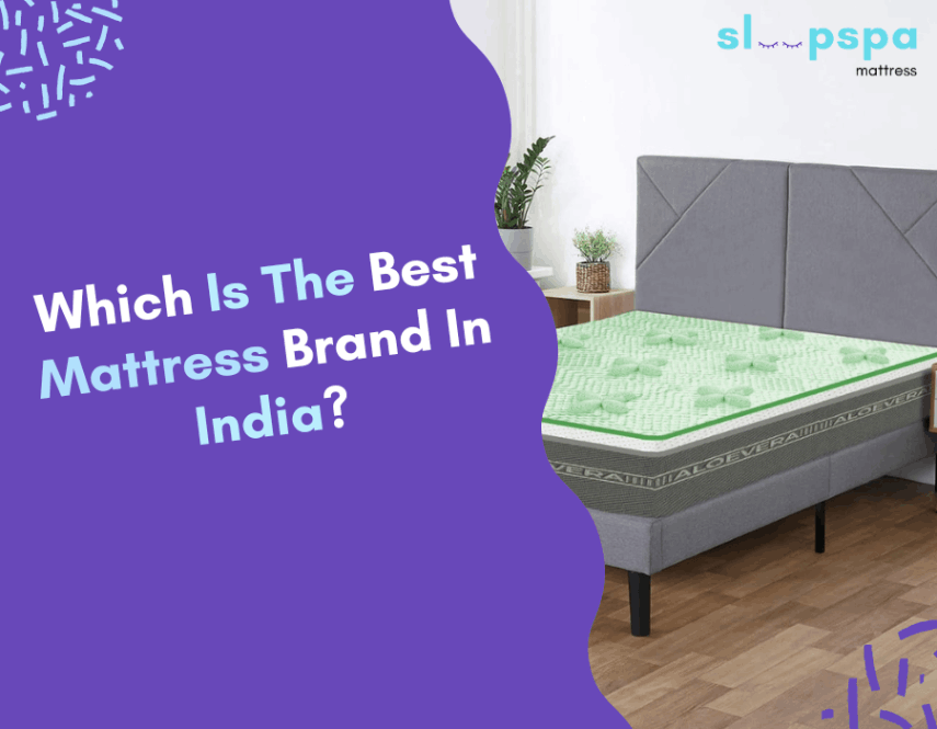 Which Is The Best Mattress Brand In India